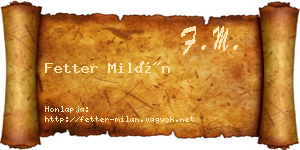 Fetter Milán névjegykártya