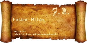 Fetter Milán névjegykártya